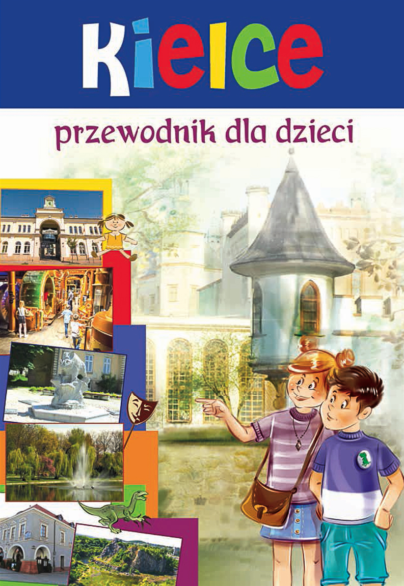 Okładka przewodnika dla dzieci po Kielcach.